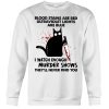 Cat Blood Stains Are Red Ultraviolet Lights Are Blue 2D Shirt