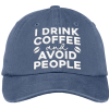I Drink Coffee And Avoid People Hat Cap