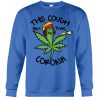 Weed This Could Ain’T From Corona 2D Shirt